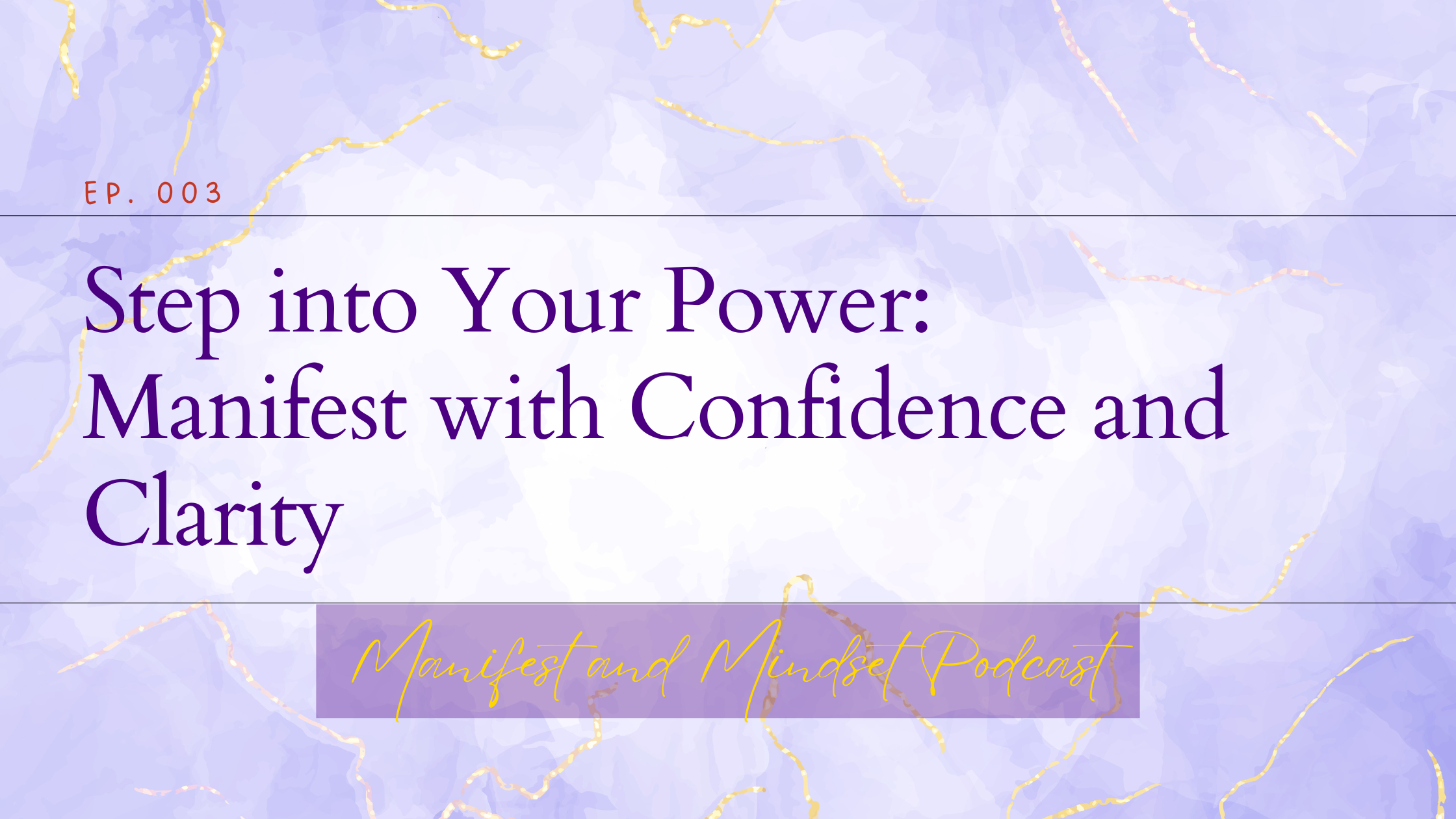 Step Into Your Power: Manifest with Confidence