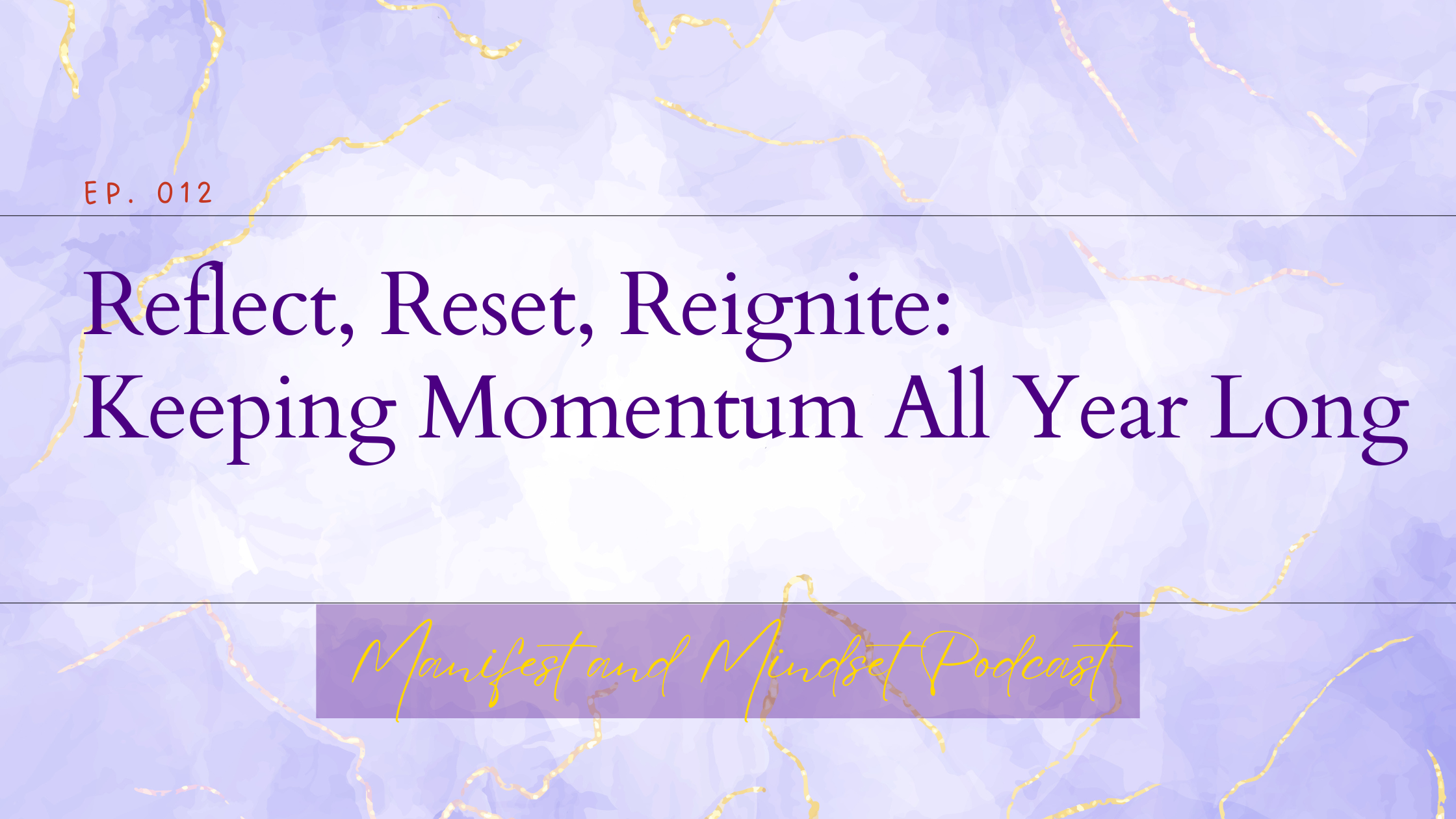 Reflect, Reset, Reignite: Keeping Momentum All Year Long